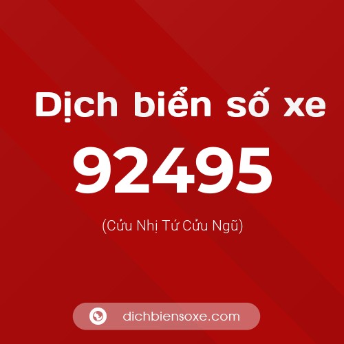 Ý nghĩa biển số xe 92495 là gì?