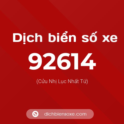 Ý nghĩa biển số xe 92614 là gì?