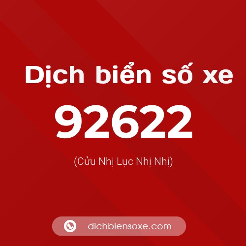 Ý nghĩa biển số xe 92622 là gì?