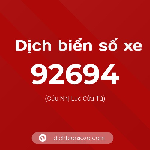 Ý nghĩa biển số xe 92694 là gì?
