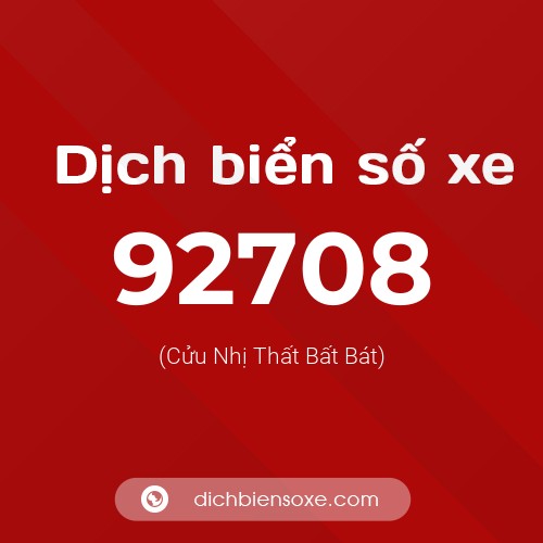 Ý nghĩa biển số xe 92708 là gì?