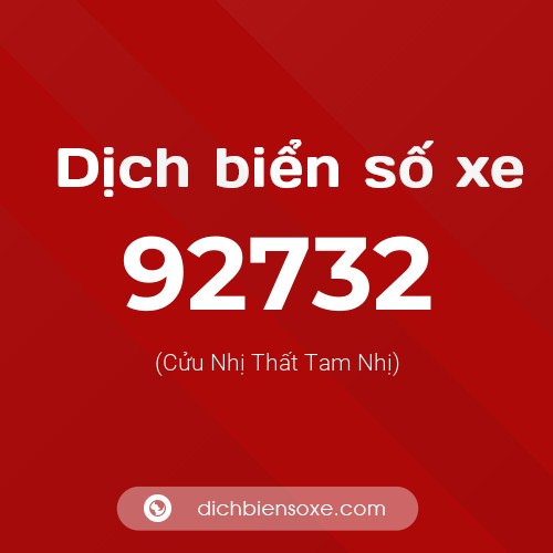 Ý nghĩa biển số xe 92732 là gì?