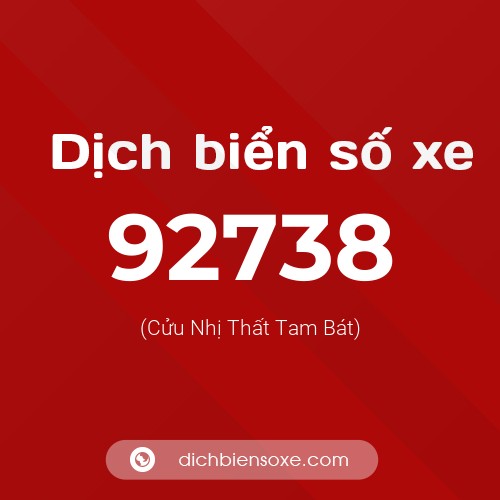 Ý nghĩa biển số xe 92738 là gì?
