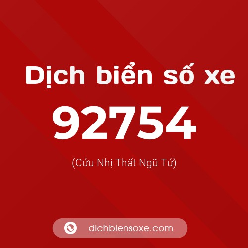 Ý nghĩa biển số xe 92754 là gì?