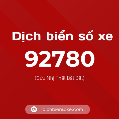 Ý nghĩa biển số xe 92780 là gì?