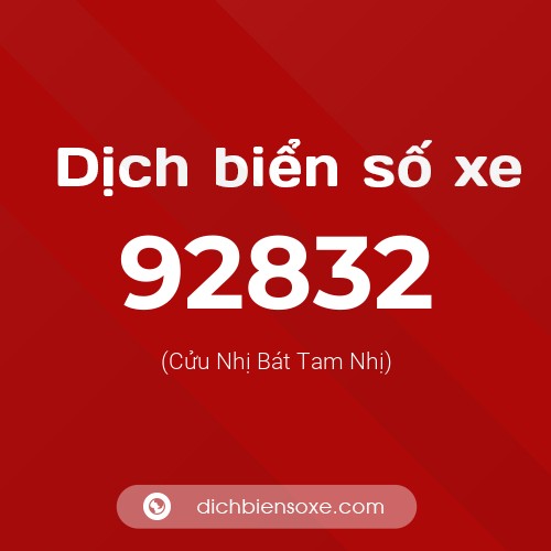 Ý nghĩa biển số xe 92832 là gì?