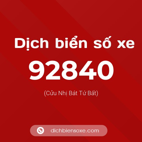 Ý nghĩa biển số xe 92840 là gì?