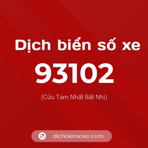 Ý nghĩa biển số xe 93102 là gì?