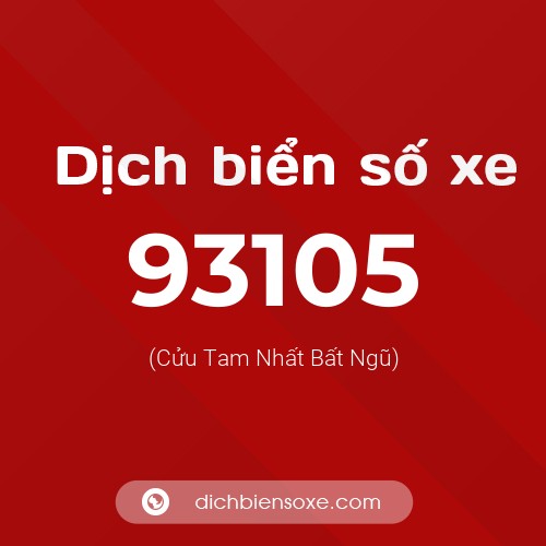 Ý nghĩa biển số xe 93105 là gì?