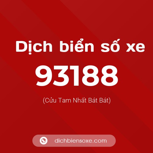 Ý nghĩa biển số xe 93188 là gì?