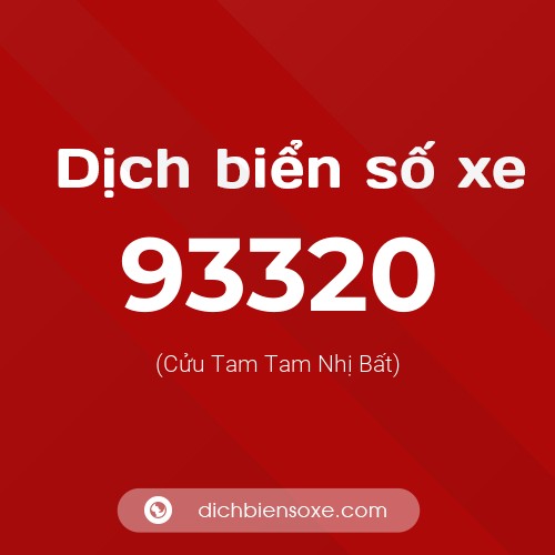 Ý nghĩa biển số xe 93320 là gì?