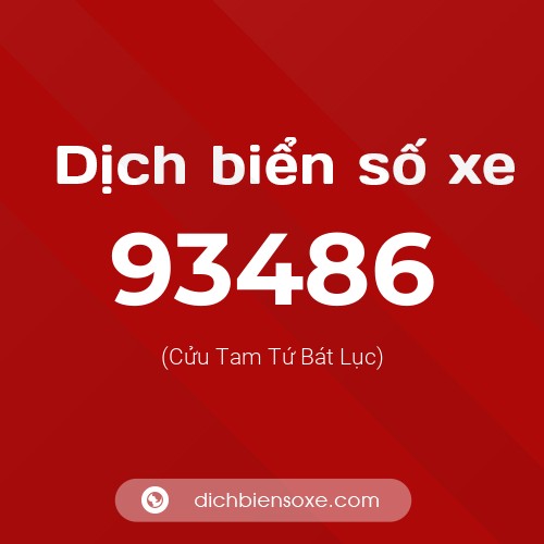 Ý nghĩa biển số xe 93486 là gì?