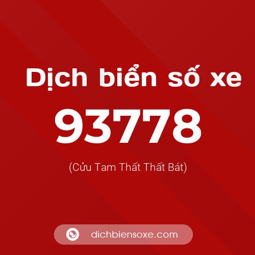 Ý nghĩa biển số xe 93778 là gì?