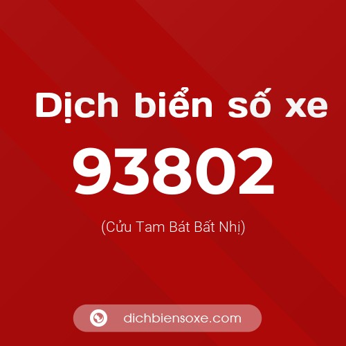 Ý nghĩa biển số xe 93802 là gì?