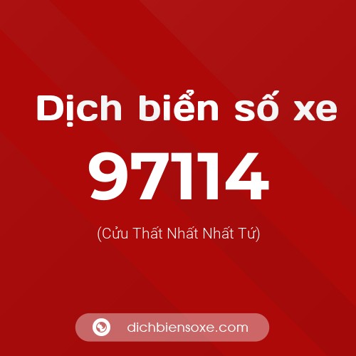 Ý nghĩa biển số xe 97114 là gì?