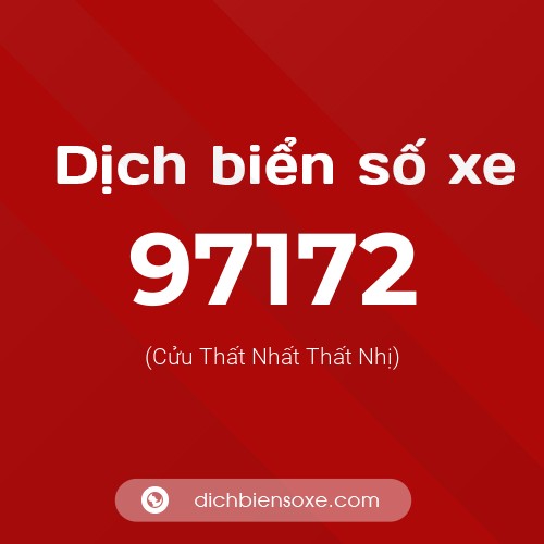 Ý nghĩa biển số xe 97172 là gì?