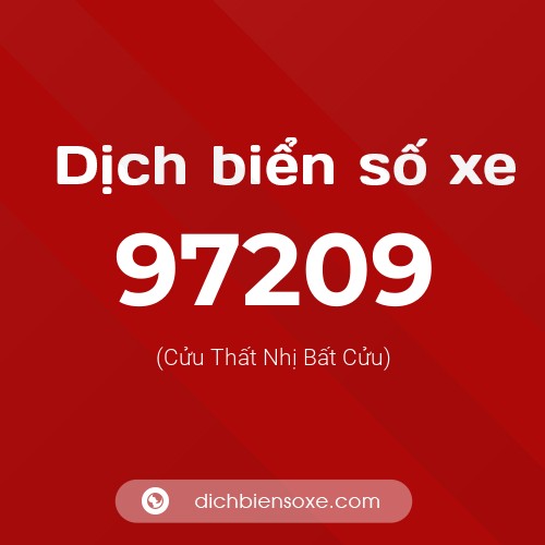 Ý nghĩa biển số xe 97209 là gì?