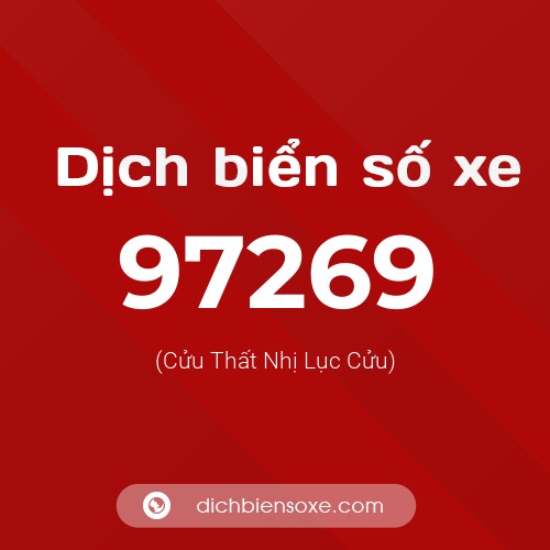 Ý nghĩa biển số xe 97269 là gì?