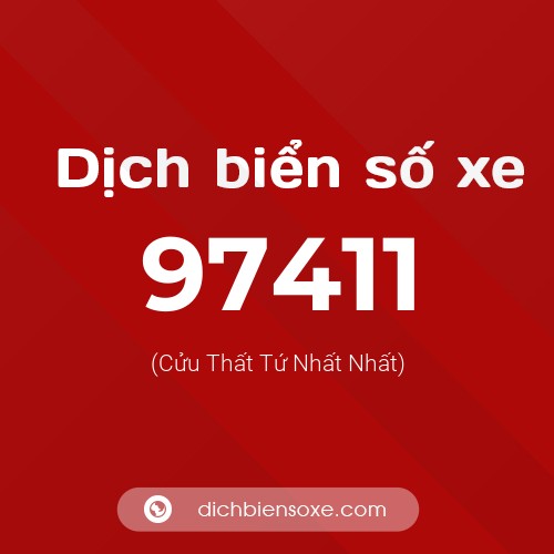 Ý nghĩa biển số xe 97411 là gì?