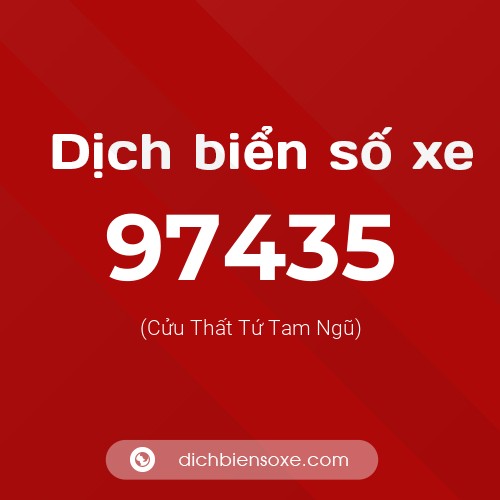 Ý nghĩa biển số xe 97435 là gì?