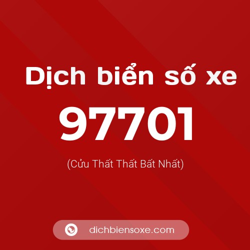 Ý nghĩa biển số xe 97701 là gì?