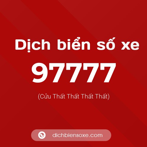 Ý nghĩa biển số xe 97777 là gì?