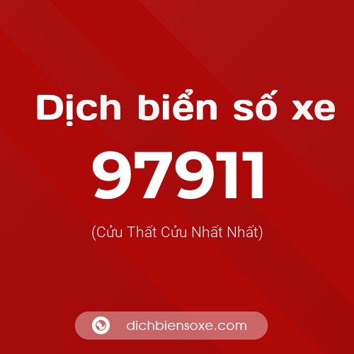 Ý nghĩa biển số xe 97911 là gì?