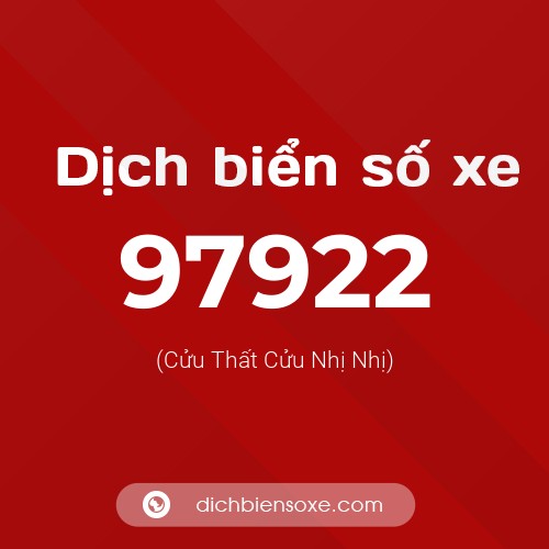 Ý nghĩa biển số xe 97922 là gì?