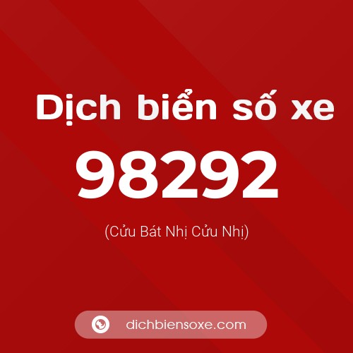 Ý nghĩa biển số xe 98292 là gì?