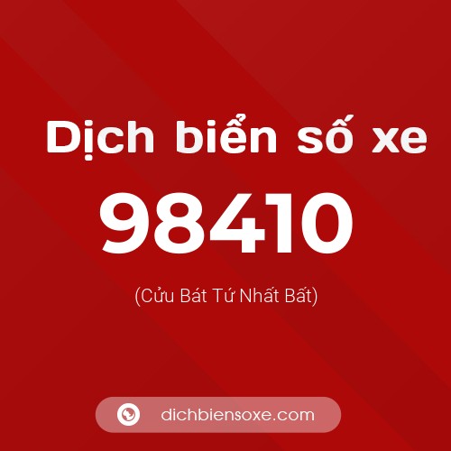 Ý nghĩa biển số xe 98410 là gì?