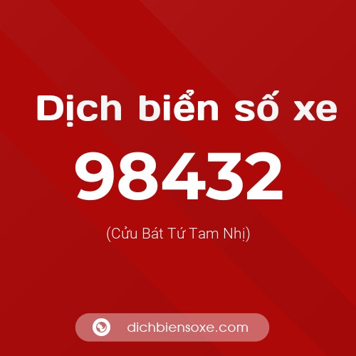 Ý nghĩa biển số xe 98432 là gì?
