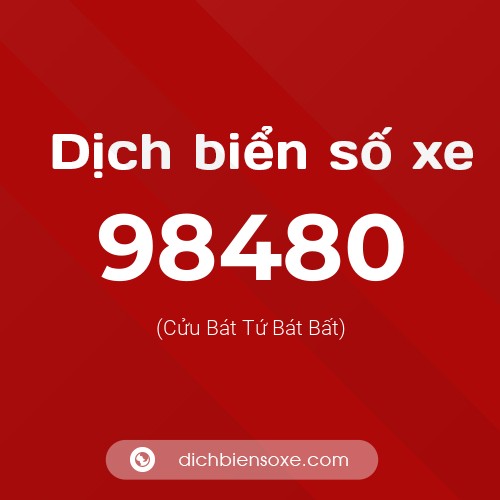 Ý nghĩa biển số xe 98480 là gì?