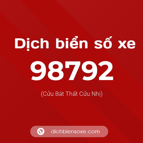 Ý nghĩa biển số xe 98792 là gì?