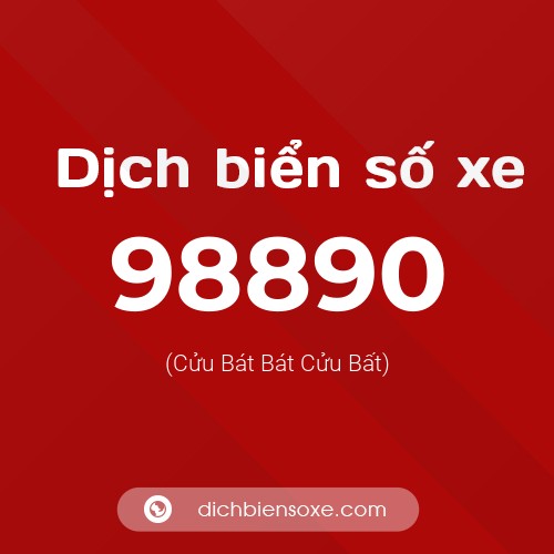 Ý nghĩa biển số xe 98890 là gì?