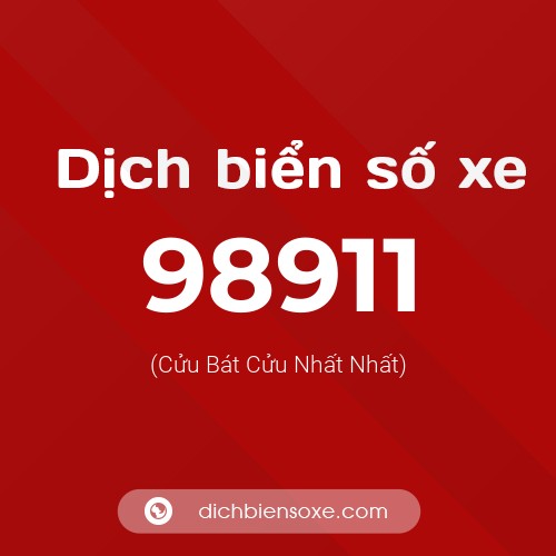 Ý nghĩa biển số xe 98911 là gì?