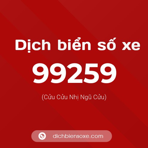 Ý nghĩa biển số xe 99259 là gì?