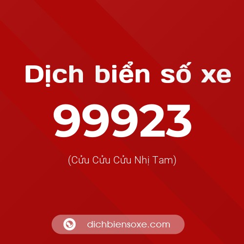Ý nghĩa biển số xe 99923 là gì?